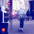 千坂、DCGO、T.J.H、Y.F - Land of Silence