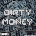 dirty money ent、DirtyMoney - for my city