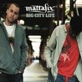 Mattafix - Big City Life (Solid Groove)