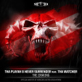 Tha Playah、Never Surrender、Tha Watcher - The Craving (Official Masters Of Hardcore Austria 2019 Anthem)