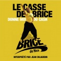 Le Casse De Brice (Radio Mix)