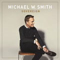 Michael W. Smith - You Won't Let Go