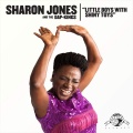 Sharon Jones & The Dap-Kings - Little Boys with Shiny Toys