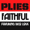 Plies、Rico Love - Faithful