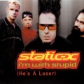 Static-X - I'm with Stupid (He's a Loser)(Edit with Intro)