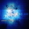 CROW'SCLAW - Not For All