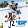 Flushed Away (Music from the Motion Picture)