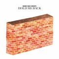 round table knights - Hold Me Back (original)