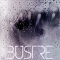 Bustre - How To Disappear