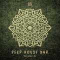 Deep House Bar, Vol.07