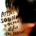 Bradford Cox - The Screens