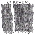 Ceremony - It Rained Today Inside My Head