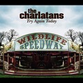 The Charlatans - Try Again Today [+1.5 Varisped (for commercial)]