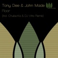 tony dee、John Made - Floor (Original Mix)