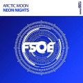 Arctic Moon - Neon Nights (Extended Mix)