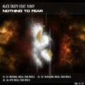 Alex Tasty、V.Ray - Nothing To Fear