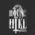 The Pretty Reckless - House on a Hill