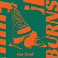 Emily Burns - Too Cool