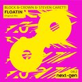Block & Crown、Steven Caretti - Floatin' (Original Mix)