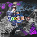 Good Day (Explicit)