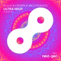 Block & Crown、Nick Fiorucci - Ultra High (Original Mix)