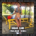 Sugar Cane (Finalidade Remix)