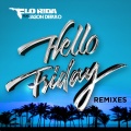 Hello Friday (feat. Jason Derulo)(AVNU Remix)