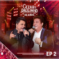 cezar、Paulinho - Chique no Urtimo(Verdade de Pescador)/ Companheiro É Companheiro / Pé de Bode ((Ao Vivo))