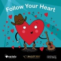 george canyon、jeff johnson、Rod Black、Todd Richard、Wes Mack、Gord Maxwell、Rick Tippe、Tianna Lefebvre、Becca Hess、Shylo Sharity、Brad Darrid、Kristin Bunyan、Damian Marshall - Follow  Your Heart