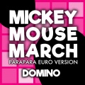 DOMINO - MICKEY MOUSE MARCH