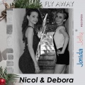 debora、Nicol - Fly Away