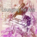 Lounge Cafe - Rhythms Groove