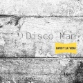 Disco Man
