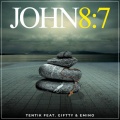 TenTik、Emino、Giftty - John 8:7 (Explicit)