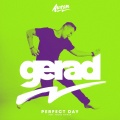 André Ma'mun、Gerad - Perfect Day ((Club Mix))