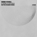 Derek Howell、Matteo Monero - Le Semilla Pequena
