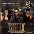 Adam swag、Maxi Young、Pyper - Isabella