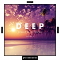 Deep Dream House, Vol. 6