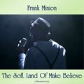 Frank Minion - Introduction To Black Opium Street: Oddsville, U.S.A. (Remastered 2019)