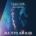 WOAK、Tangerim、Rigon - Alto Mar - Remix