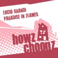 Lucio Grandi - Paradise in Flames