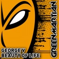 George V - Beauty of Life
