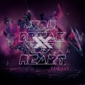 vanjaxx - You Break My Heart