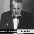 Jack Hylton And His Orchestra - A Hundred Years From Now