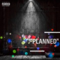 Planned (Unmastered) (Explicit)