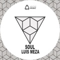 Luis Meza - Soul