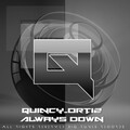 Quincy Ortiz - Always Down
