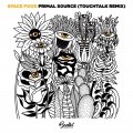 Space Food - Primal Source ((TouchTalk Remix))
