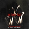 no love lost (Locals Only Sound Remix|Explicit)