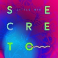 Little Big - Secreto